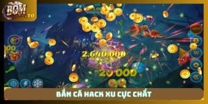 bắn cá hack xu