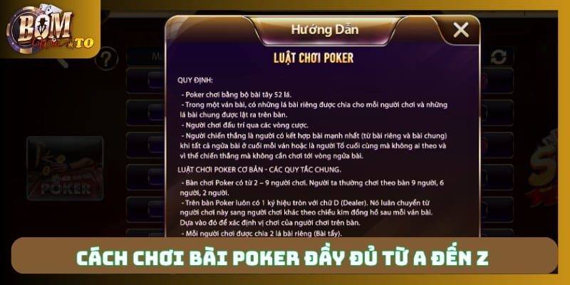 Cách chơi bài Poker đầy đủ từ A đến Z