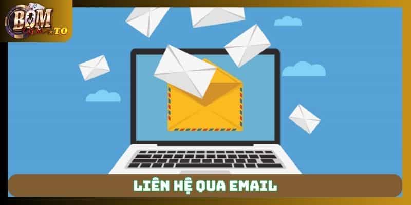 Gửi email hỗ trợ đến trực tiếp hệ thống điều hành