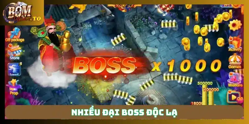 Nhiều đại boss độc lạ