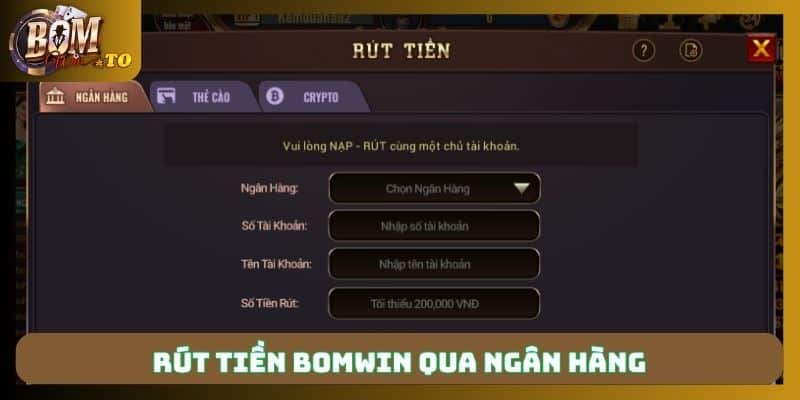 Rút tiền Bomwin qua ngân hàng