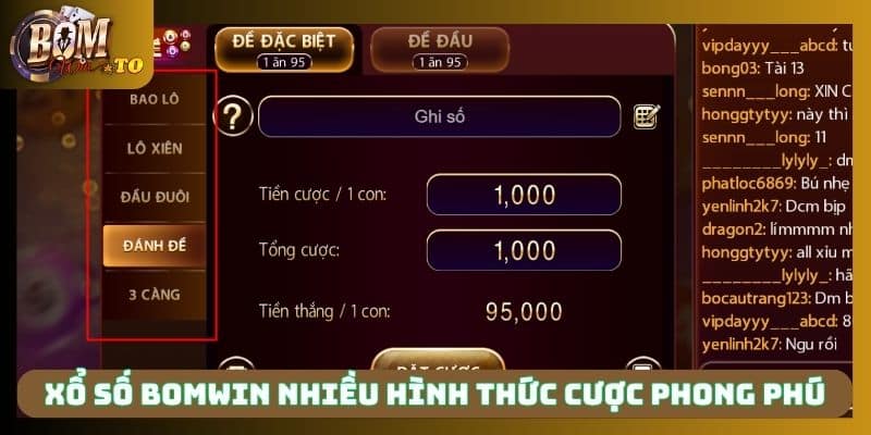 Xổ số Bomwin nhiều hình thức cược phong phú
