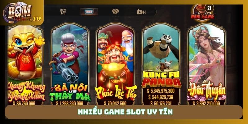 Nhiều game slot uy tín