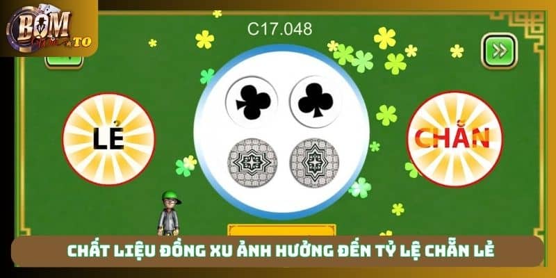 Chất liệu đồng xu ảnh hưởng đến tỷ lệ chẵn lẻ