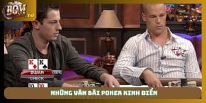 Những ván bài Poker kinh điển