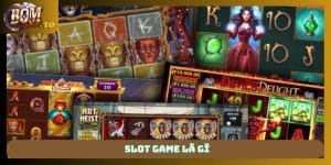 Slot game là gì