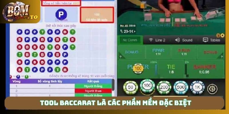 Tool baccarat là các phần mềm đặc biệt