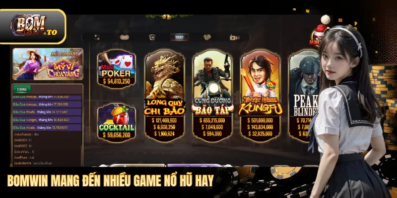 Bomwin mang đến nhiều game nổ hũ hay