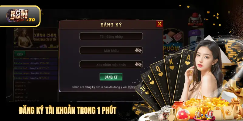 Đăng ký tài khoản trong 1 phút