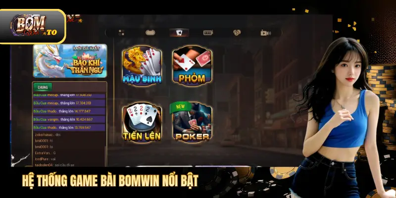 Hệ thống game bài Bomwin nổi bật