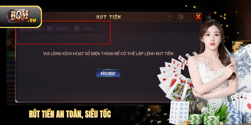 Rút tiền an toàn, siêu tốc