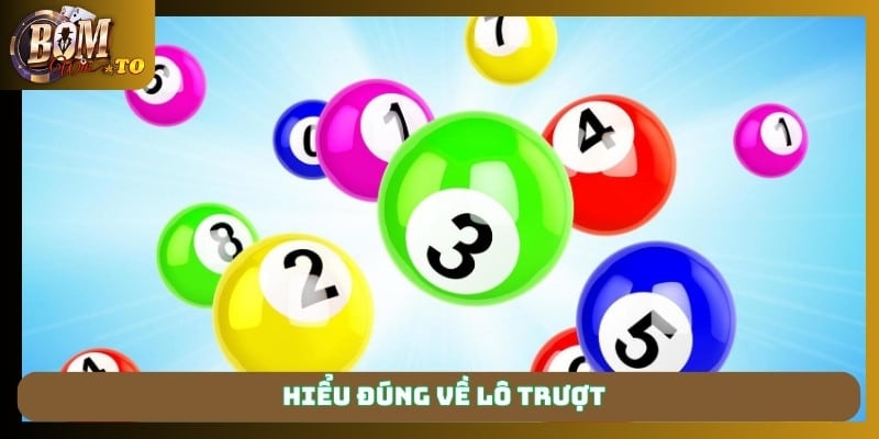 Hiểu đúng về lô trượt